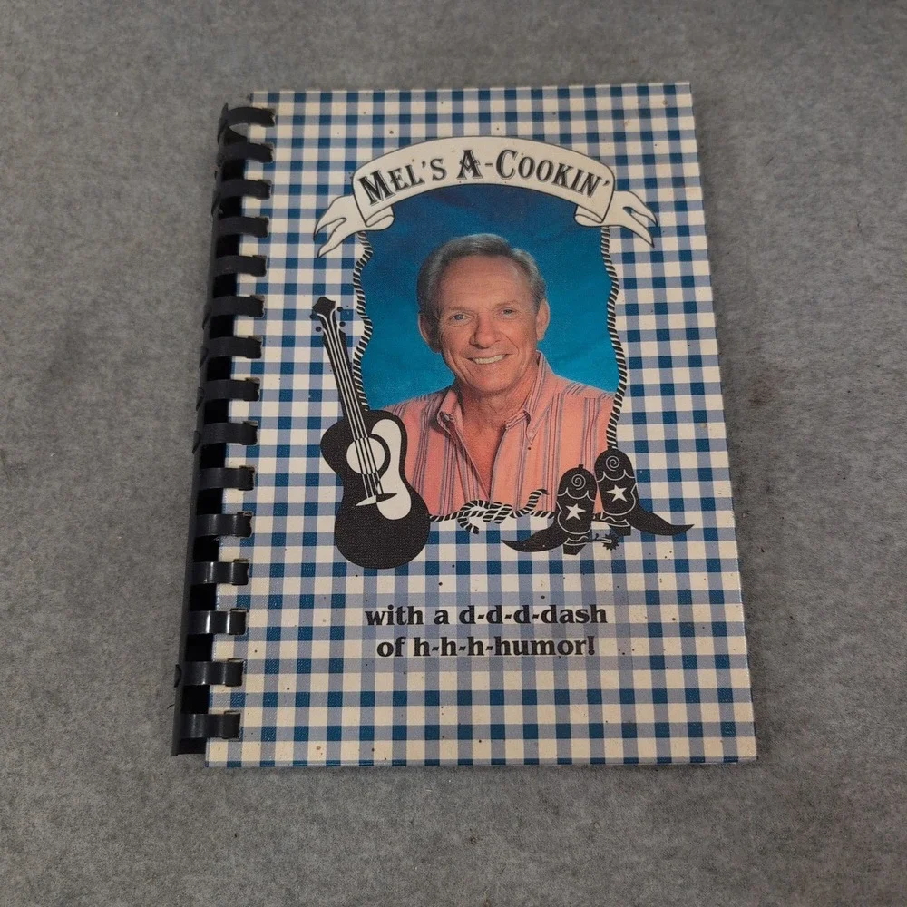 Mel Tillis Mel's A-Cookin' Signed Cookbook 1997 Spiral Bound Country Music Humor